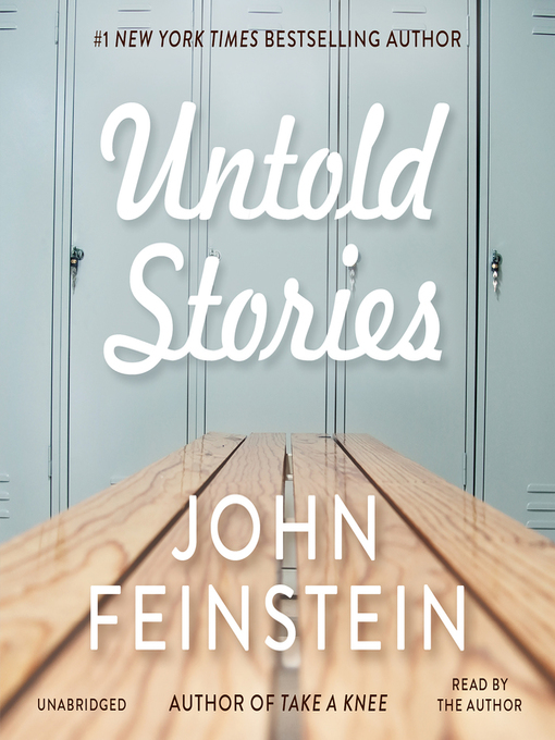 Title details for Untold Stories by John Feinstein - Wait list